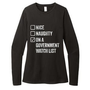 Naughty Nice On A Governt Watch List Fun Ironic Christmas Great Gift Womens CVC Long Sleeve Shirt