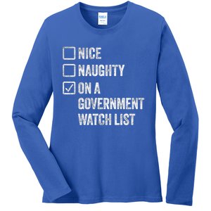 Naughty Nice On A Governt Watch List Fun Ironic Christmas Great Gift Ladies Long Sleeve Shirt