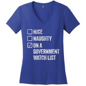 Naughty Nice On A Governt Watch List Fun Ironic Christmas Great Gift Women's V-Neck T-Shirt