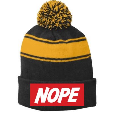 Nope! Stripe Pom Pom Beanie