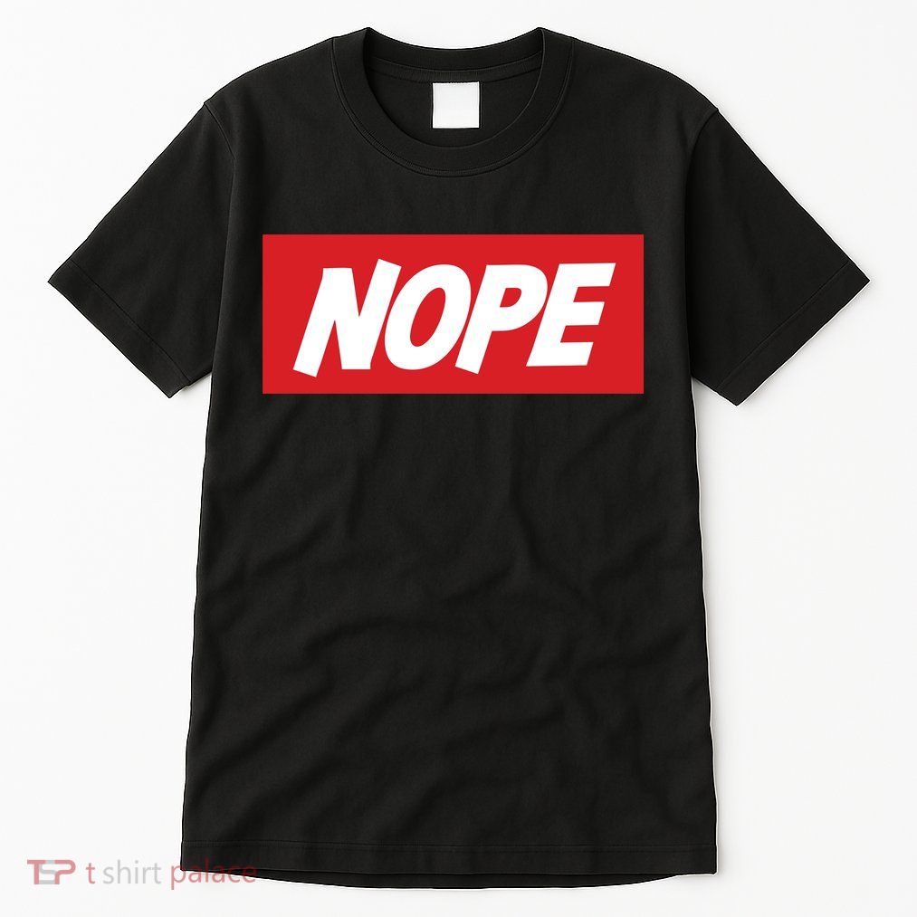 Nope! Tall T-Shirt