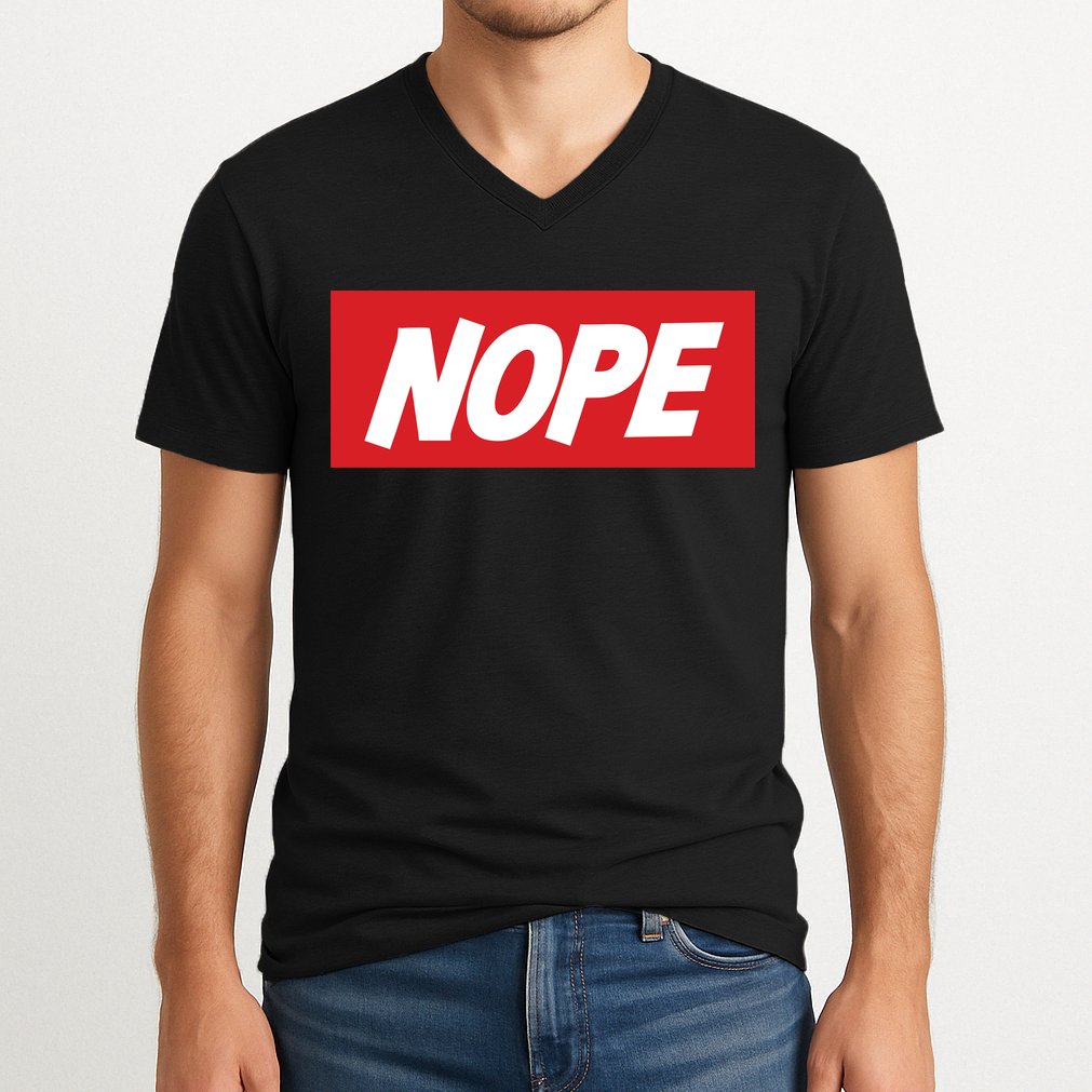 Nope! V-Neck T-Shirt