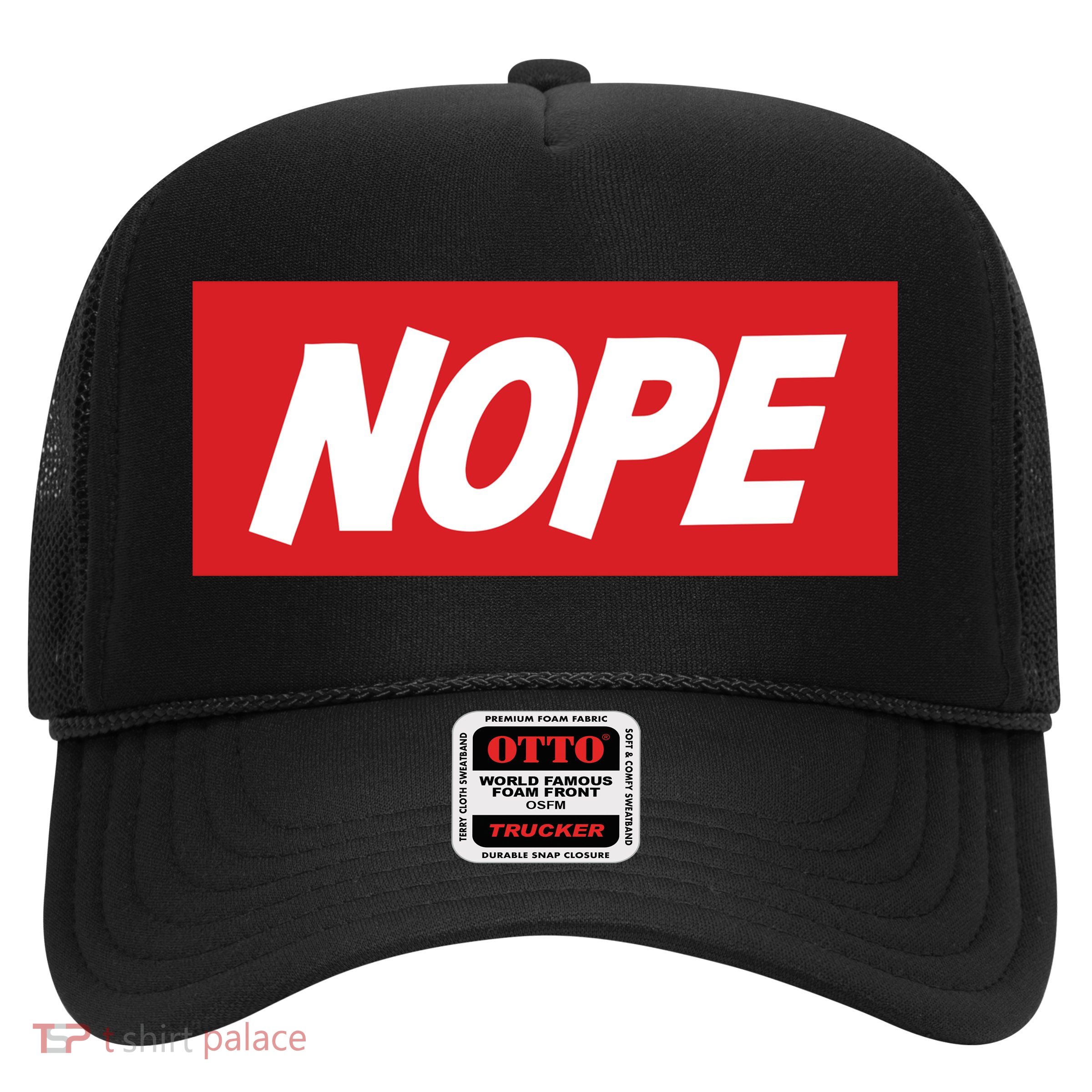 Nope! Trucker Hat