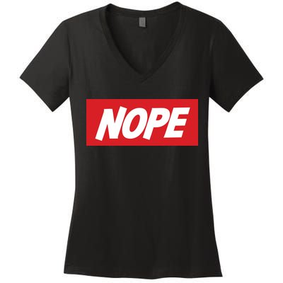 Nope! Women's V-Neck T-Shirt