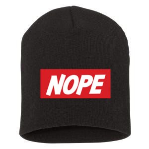 Nope! Short Acrylic Beanie