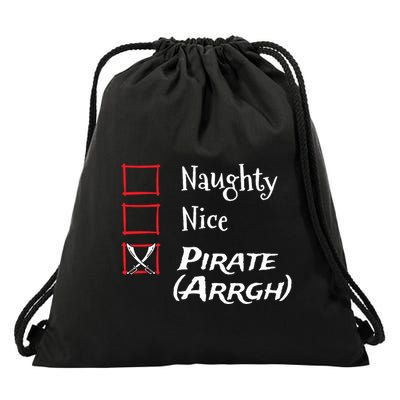 Naughty Nice Pirate Argh Funny Christmas List Drawstring Bag
