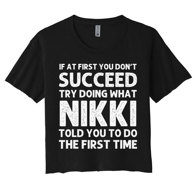 NIKKI Name Personalized Birthday Funny Christmas Joke Crop Top
