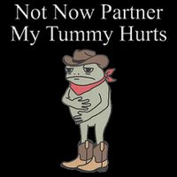Not Now Partner My Tummy Hurts Drawstring Bag