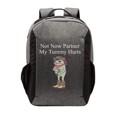 Not Now Partner My Tummy Hurts Vector Backpack