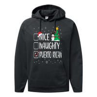 Nice Naughty Puerto Rican Christmas Puerto Rico Heritage Performance Fleece Hoodie