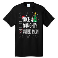 Nice Naughty Puerto Rican Christmas Puerto Rico Heritage Tall T-Shirt