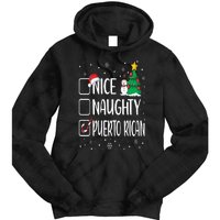 Nice Naughty Puerto Rican Christmas Puerto Rico Heritage Tie Dye Hoodie