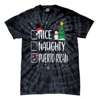 Nice Naughty Puerto Rican Christmas Puerto Rico Heritage Tie-Dye T-Shirt