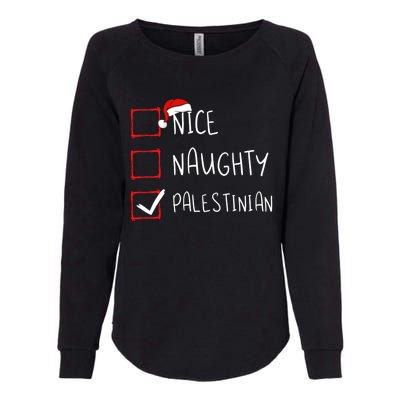 Nice Naughty Palestinian Christmas Palestine Heritage Roots Great Gift Womens California Wash Sweatshirt