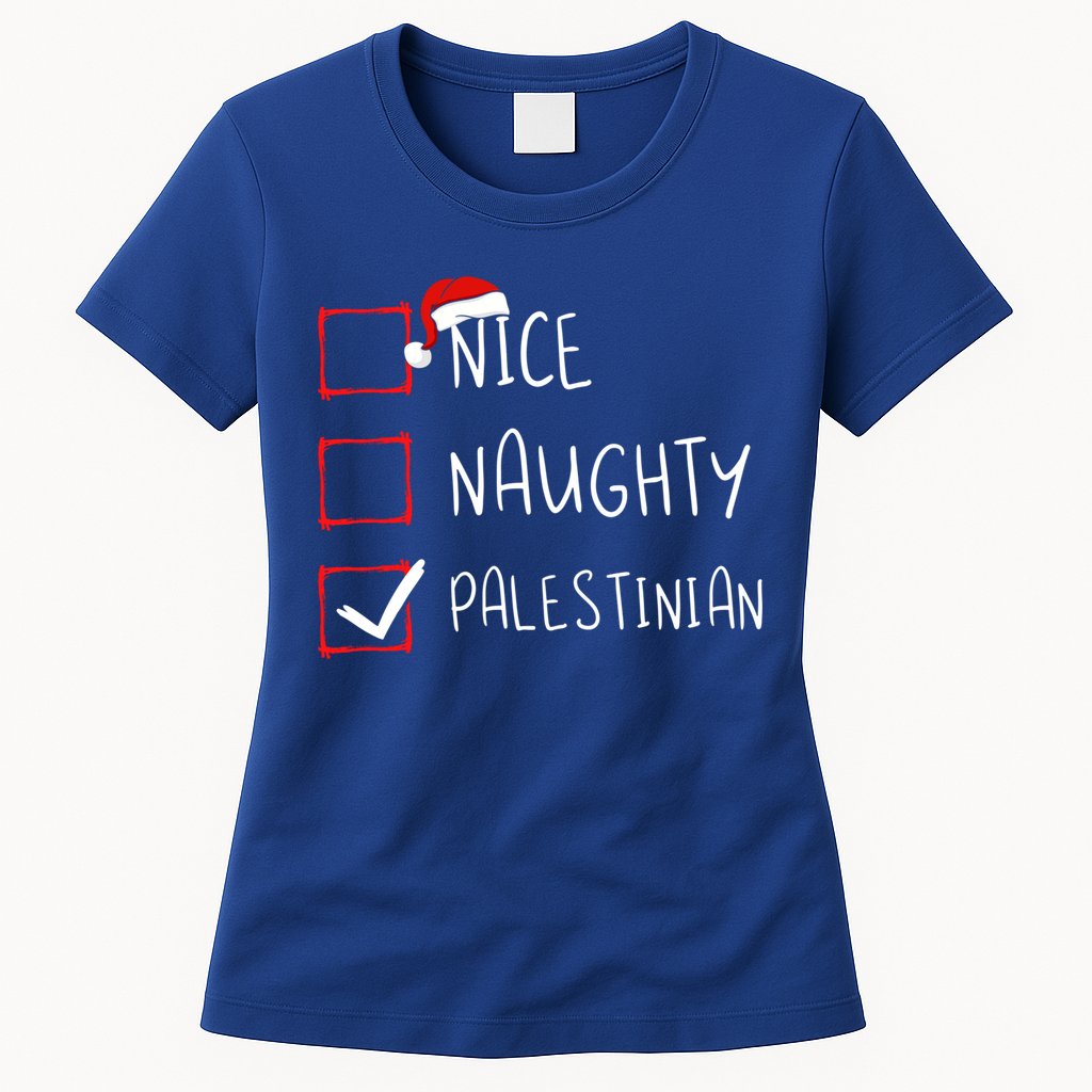Nice Naughty Palestinian Christmas Palestine Heritage Roots Great Gift Womens T-Shirt