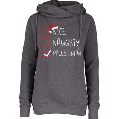 Nice Naughty Palestinian Christmas Palestine Heritage Roots Great Gift Womens Funnel Neck Pullover Hood