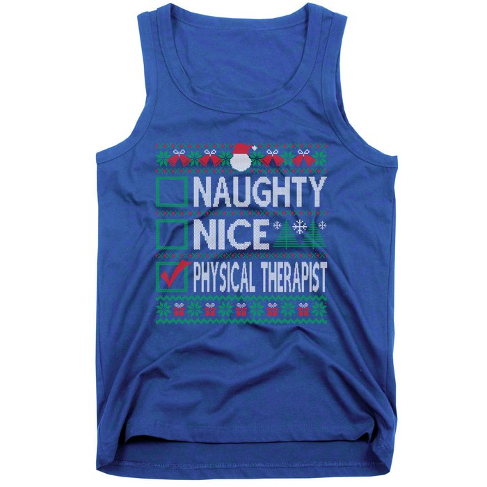 Naughty Nice Physical Therapist Christmas List Ugly Sweater Funny Gift Tank Top