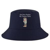 Not Now Partner My Tummy Hurts Design Cool Comfort Performance Bucket Hat