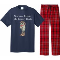 Not Now Partner My Tummy Hurts Design Pajama Set