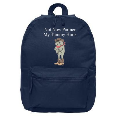 Not Now Partner My Tummy Hurts Design 16 in Basic Backpack