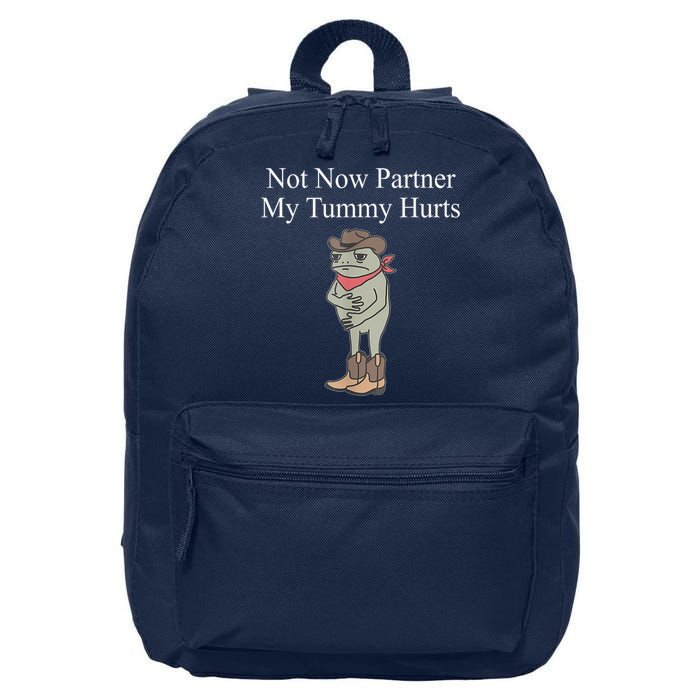 Not Now Partner My Tummy Hurts Design 16 in Basic Backpack