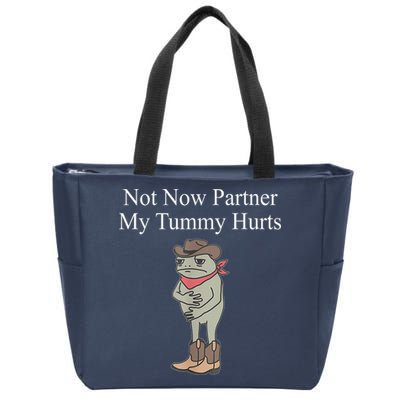 Not Now Partner My Tummy Hurts Design Zip Tote Bag