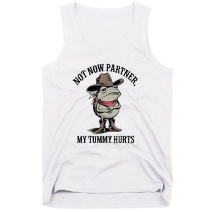 Not Now Partner My Tummy Hurts Design Tank Top