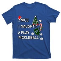 Nice Naughty Play Pickleball Christmas List Santa Claus Great Gift T-Shirt