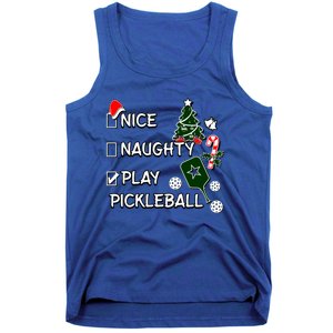 Nice Naughty Play Pickleball Christmas List Santa Claus Great Gift Tank Top