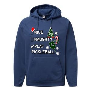 Nice Naughty Play Pickleball Christmas List Santa Claus Great Gift Performance Fleece Hoodie