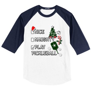 Nice Naughty Play Pickleball Christmas List Santa Claus Great Gift Baseball Sleeve Shirt