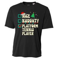 Nice Naughty Platform Tennis Player Xmas List Santa Claus Cooling Performance Crew T-Shirt