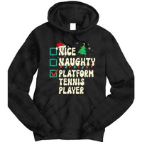 Nice Naughty Platform Tennis Player Xmas List Santa Claus Tie Dye Hoodie