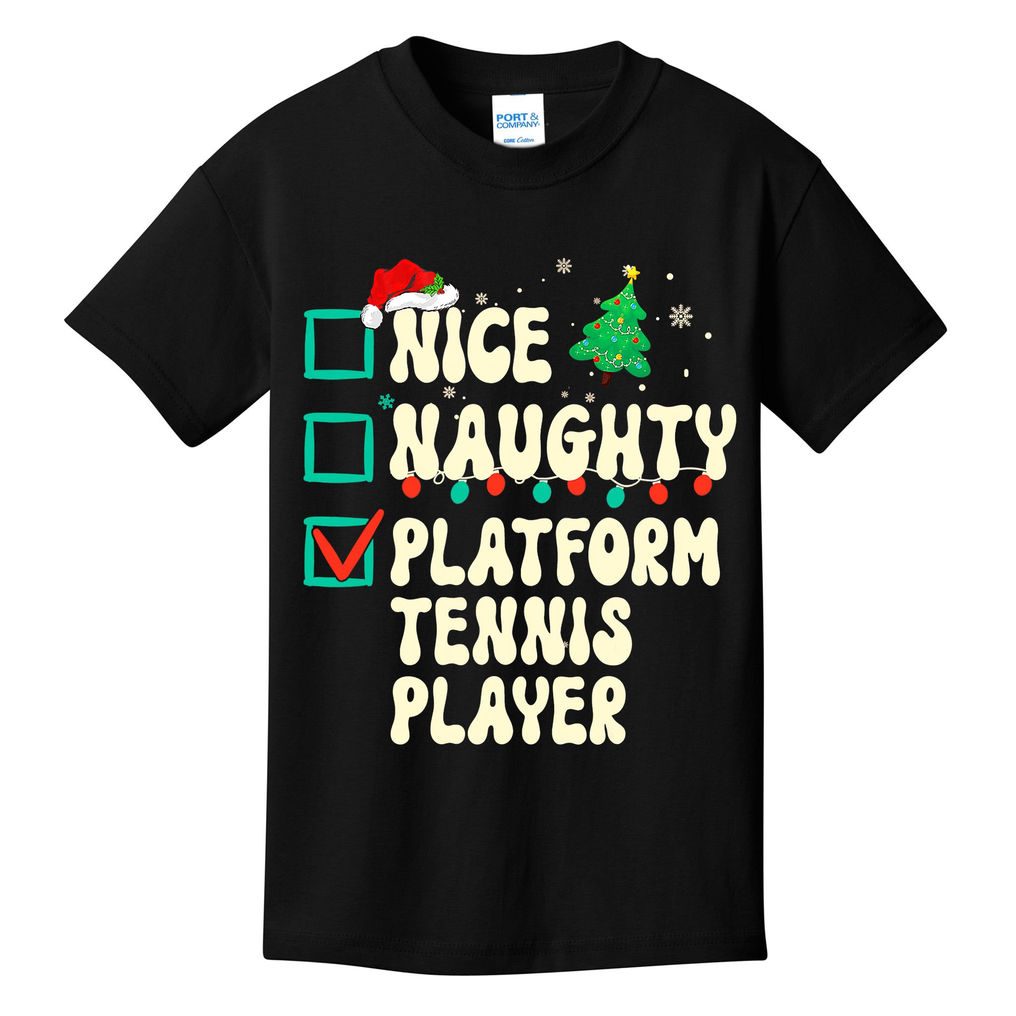 Nice Naughty Platform Tennis Player Xmas List Santa Claus Kids T-Shirt