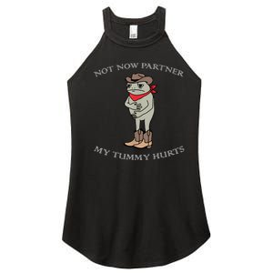 Not Now Partner My Tummy Hurts Women's Perfect Tri Rocker Tank