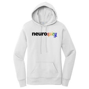 Neurospicy Neurodivergent Pride Autism Women's Pullover Hoodie