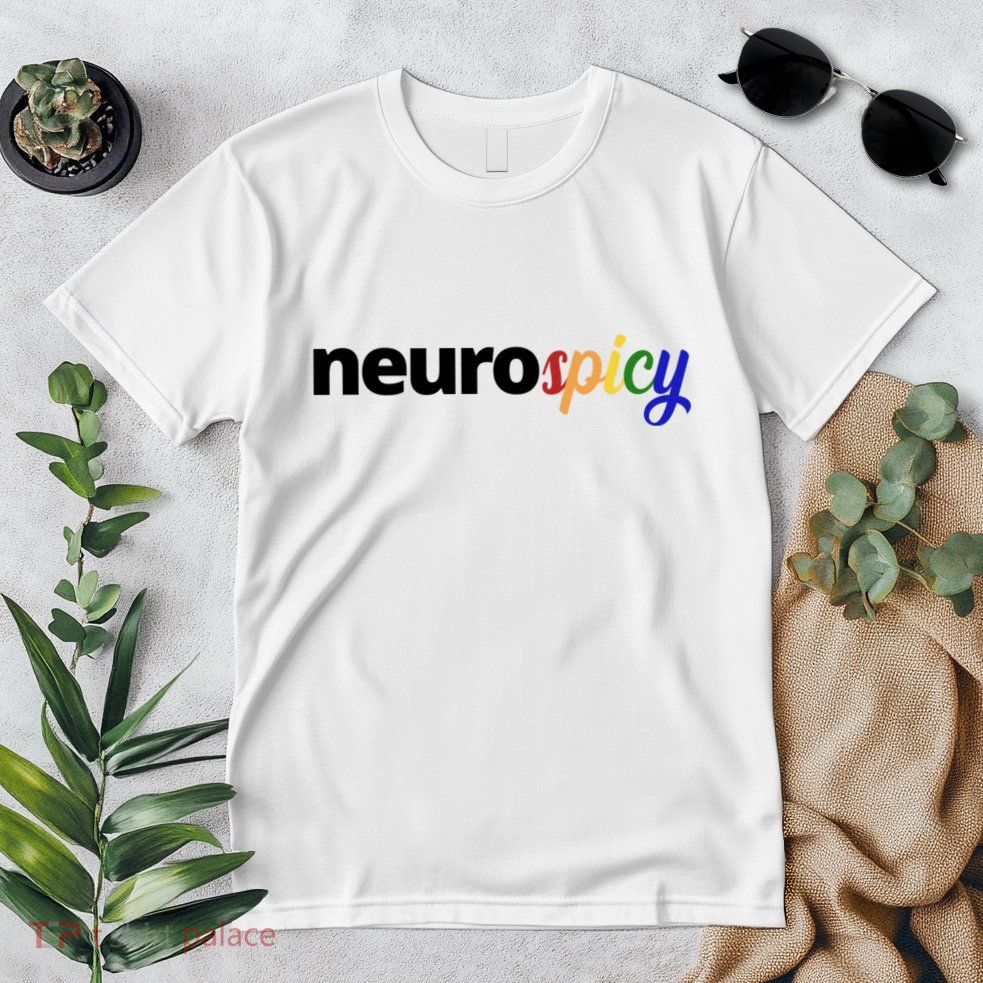 Neurospicy Neurodivergent Pride Autism Premium T-Shirt