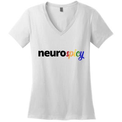 Neurospicy Neurodivergent Pride Autism Women's V-Neck T-Shirt