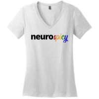 Neurospicy Neurodivergent Pride Autism Women's V-Neck T-Shirt