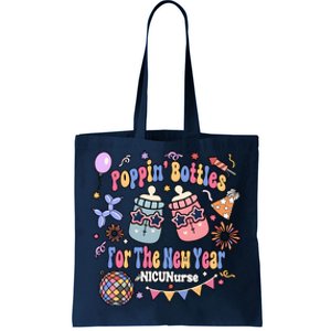 Nicu Nurse Poppin Bottles For The New Year 2024 Tote Bag