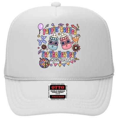 Nicu Nurse Poppin Bottles For The New Year 2024 High Crown Mesh Back Trucker Hat