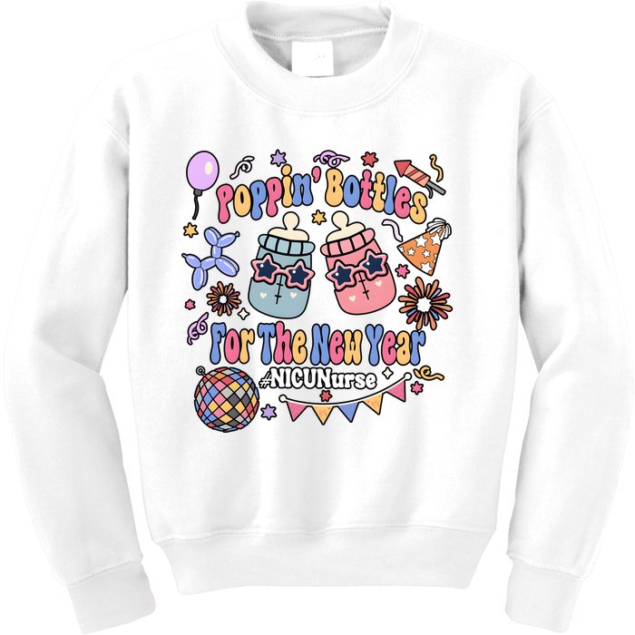 Nicu Nurse Poppin Bottles For The New Year 2024 Kids Sweatshirt