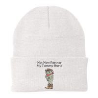 Not Now Partner My Tummy Hurts Knit Cap Winter Beanie