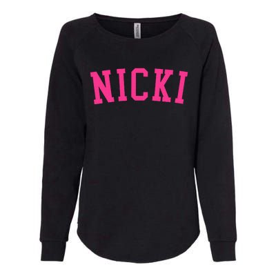 Name Nicki Personalized I Love Nicki Womens California Wash Sweatshirt