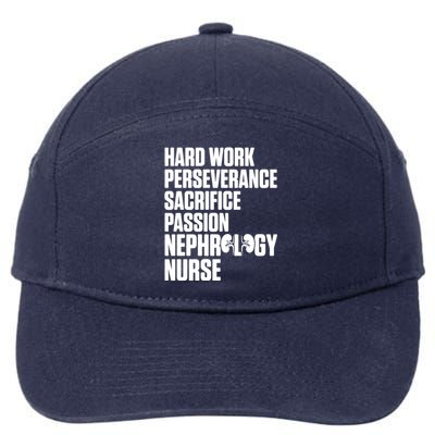 Nephrology Nurse Passion Dialysis Nursing Rn Meaningful Gift 7-Panel Snapback Hat