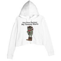 Not Now Partner My Tummy Hurts Cowboy Frog Vintage Crop Fleece Hoodie