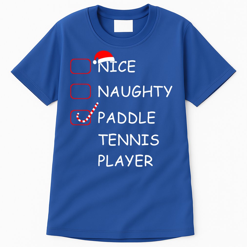 Nice Naughtly Paddle Tennis Player Xmas Tennis Coach Sports Gift Tall T-Shirt
