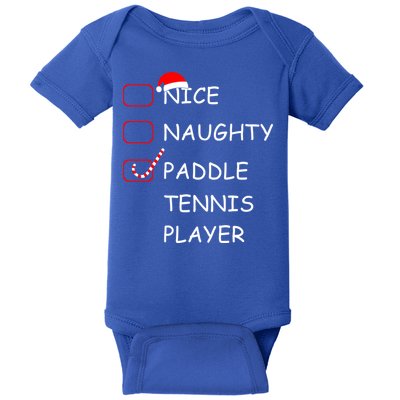Nice Naughtly Paddle Tennis Player Xmas Tennis Coach Sports Gift Baby Bodysuit