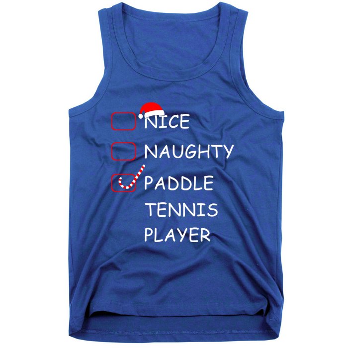 Nice Naughtly Paddle Tennis Player Xmas Tennis Coach Sports Gift Tank Top