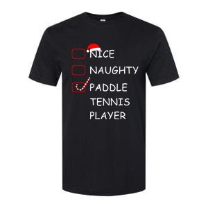 Nice Naughtly Paddle Tennis Player Xmas Tennis Coach Sports Gift Softstyle CVC T-Shirt